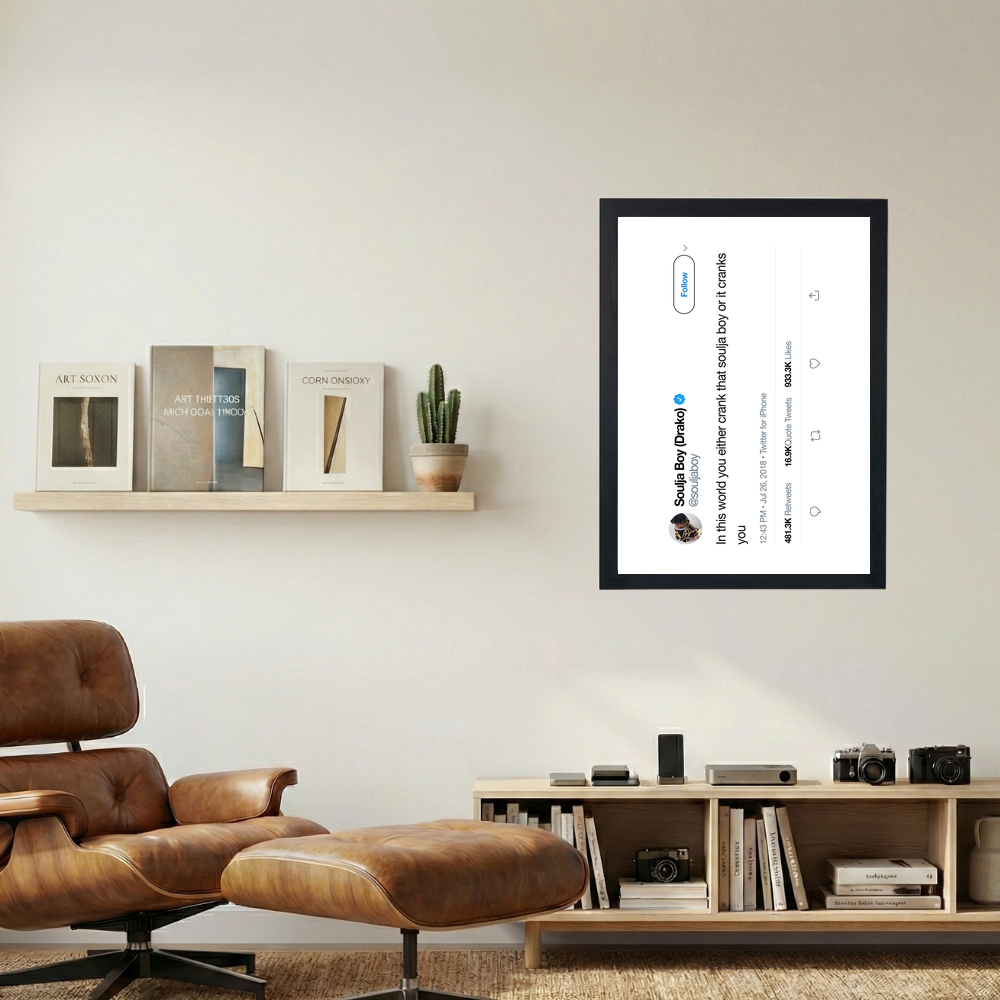 Soulja Boy 'Crank That' Tweet Poster