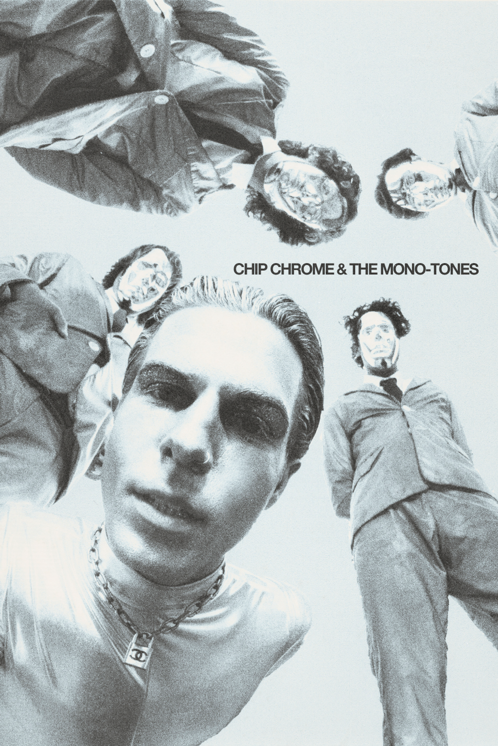 The Neighbourhood 'Chip Chrome & The Mono-Tones' Poster