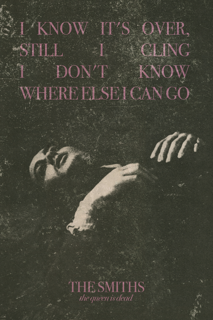 The Smiths 'I Know It's Over' Poster