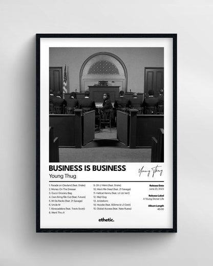 BUSINESS IS BUSINESS