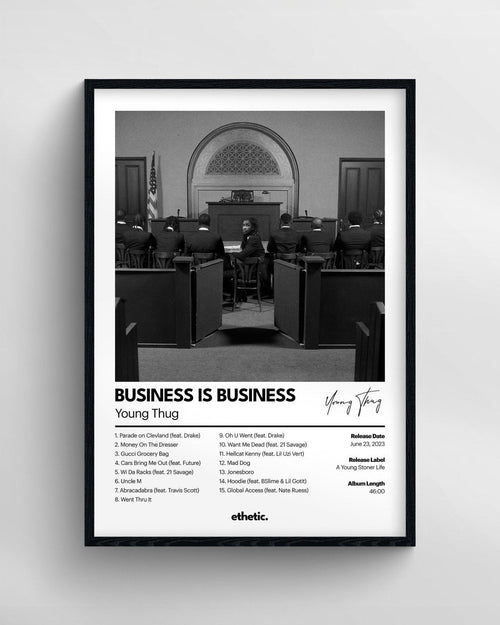 BUSINESS IS BUSINESS