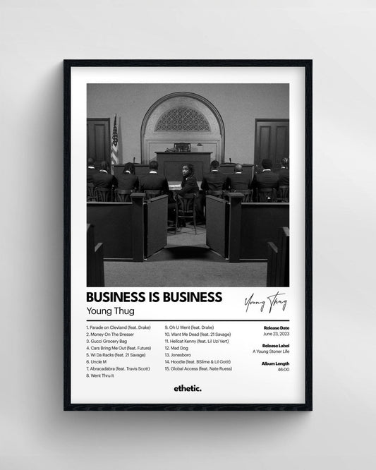 BUSINESS IS BUSINESS