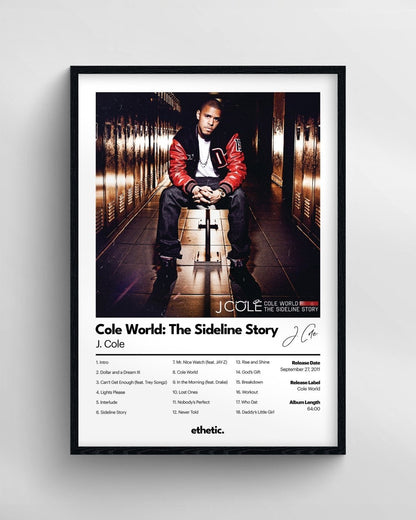 Cole World: The Sideline Story