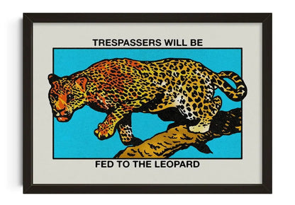 Trespassers will be fed to the Leopard